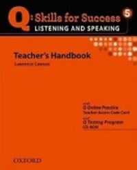 Q SKILLS FOR SUCCESS Listening and Speaking 5 Teachers Handbook